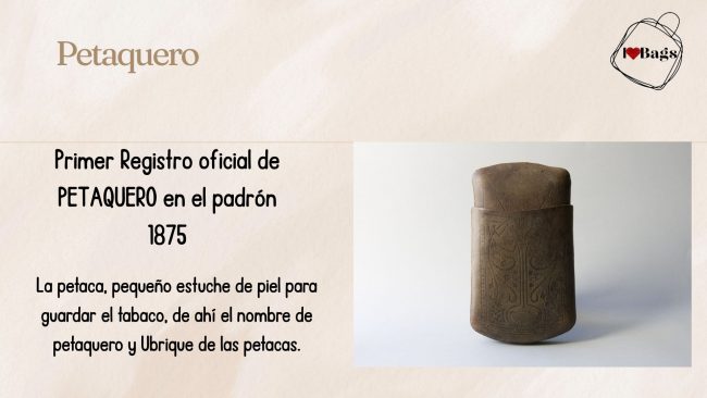 «I love bags: a question of leather».                 Petaquero